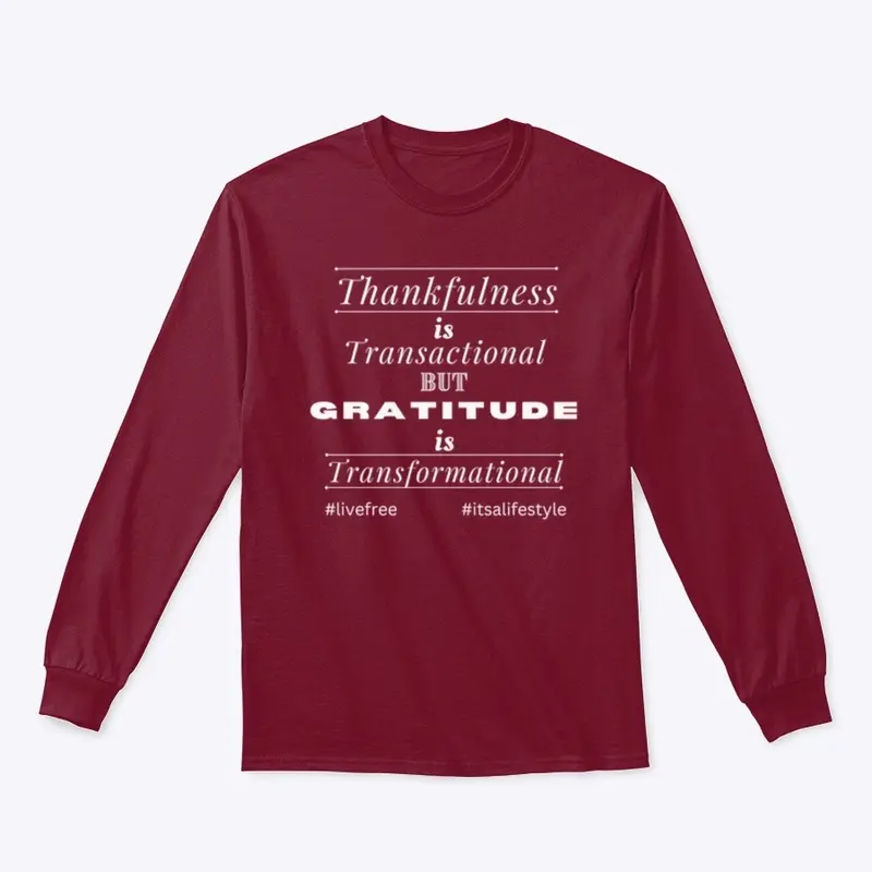 Gratitude is Transformation