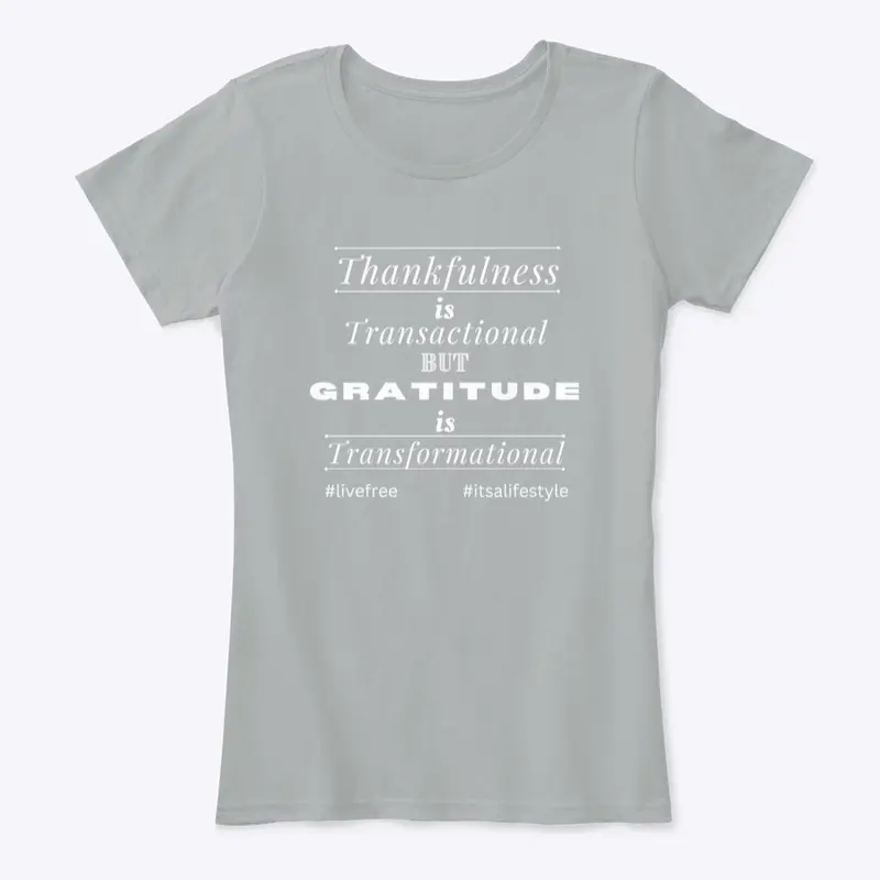 Gratitude is Transformation