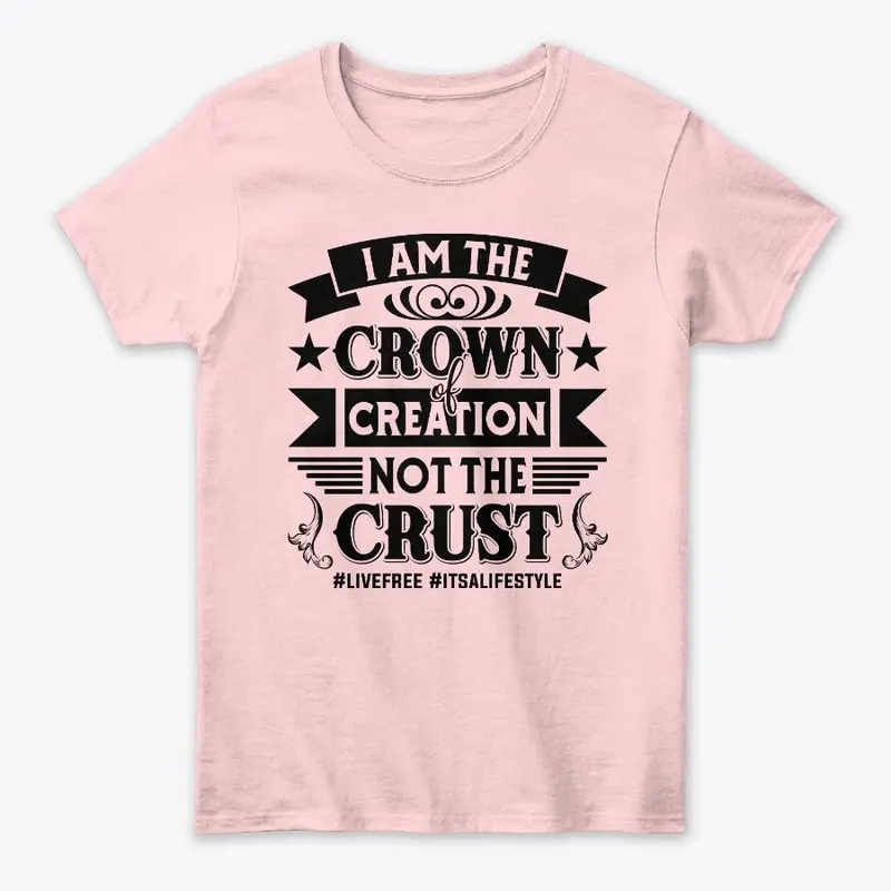 I am the crown of creation